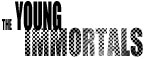 THE YOUNG IMMORTALS THE YOUNG IMMORTALS